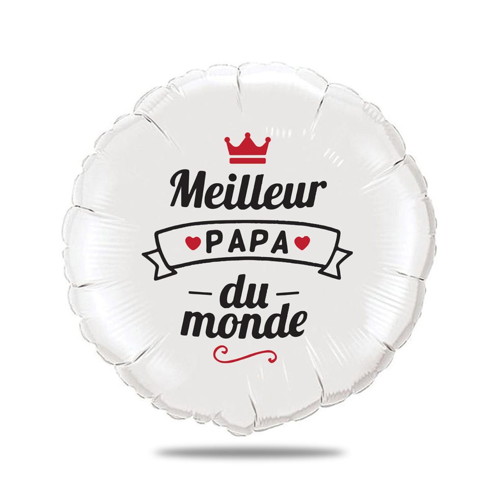 Ballon meilleur papa du monde - Ballon aluminium 46cm