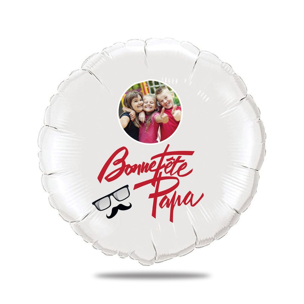 Ballon bonne fête papa avec photo - Ballon aluminium 46cm