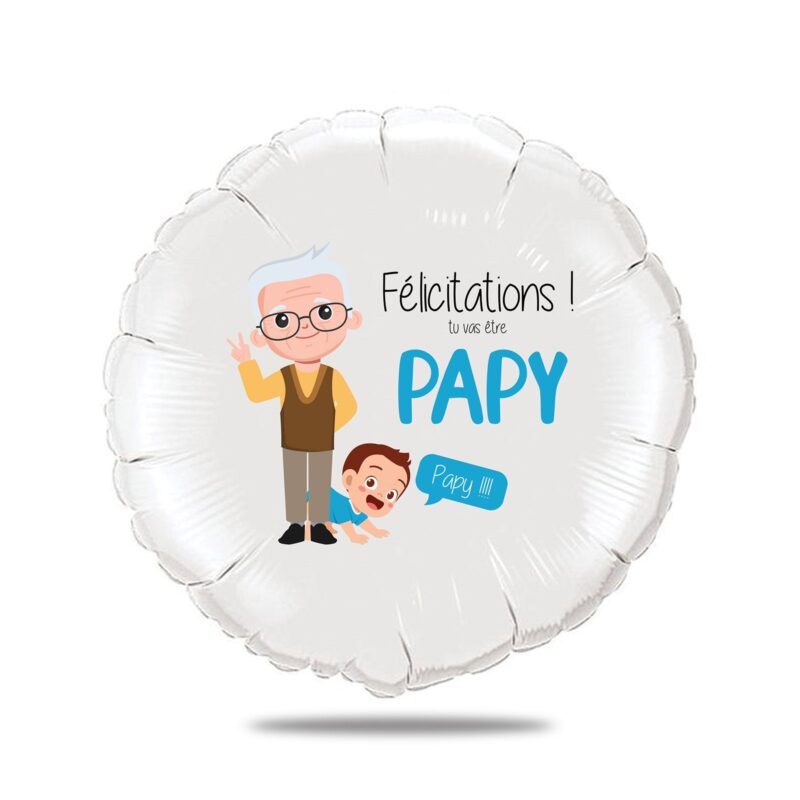 Ballon annonce grossesse - Félicitations tu vas être papy