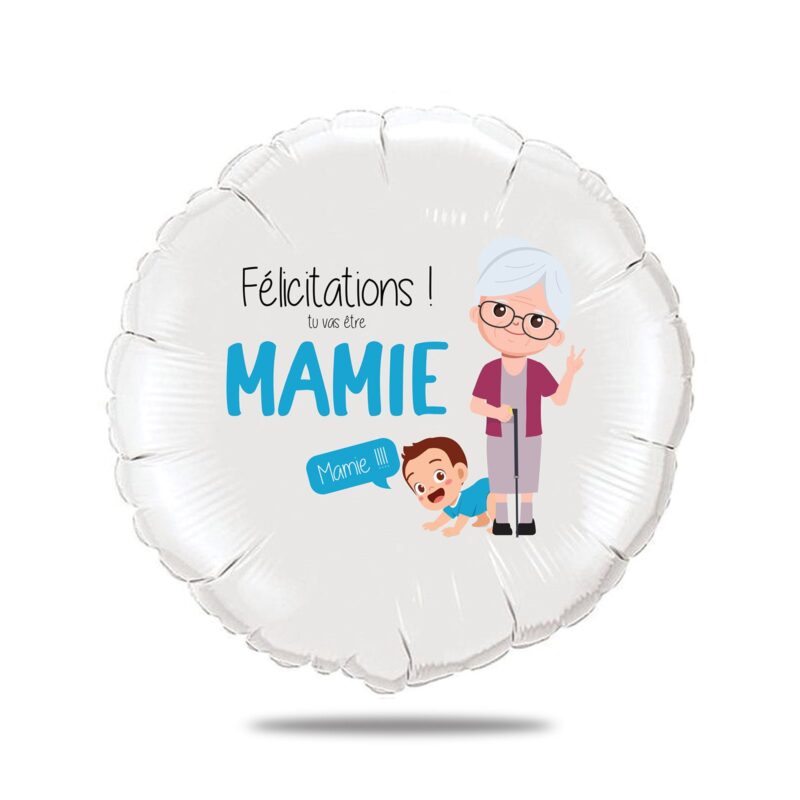 Ballon annonce grossesse - Félicitations tu vas être mamie